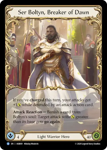 Ser Boltyn, Breaker of Dawn