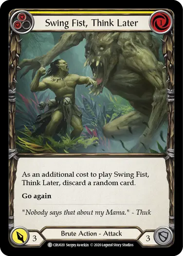 Swing Fist, Think Later