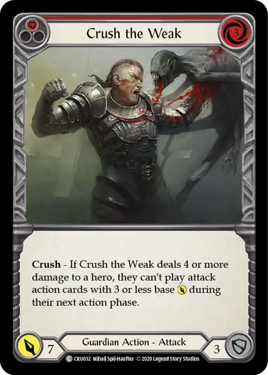 Crush the Weak