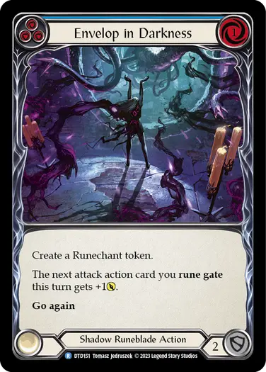 Envelop in Darkness