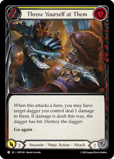 Throw Yourself at Them