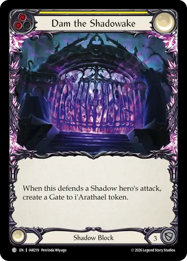 Dam the Shadowake