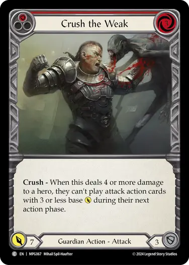 Crush the Weak