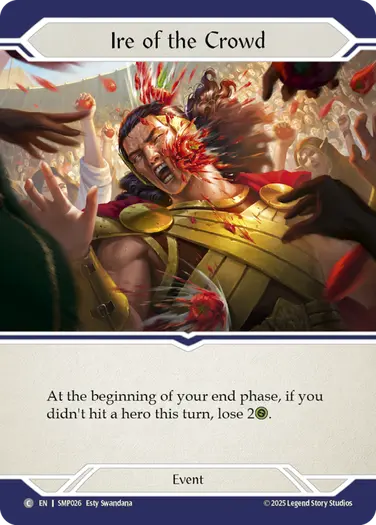 Ire of the Crowd